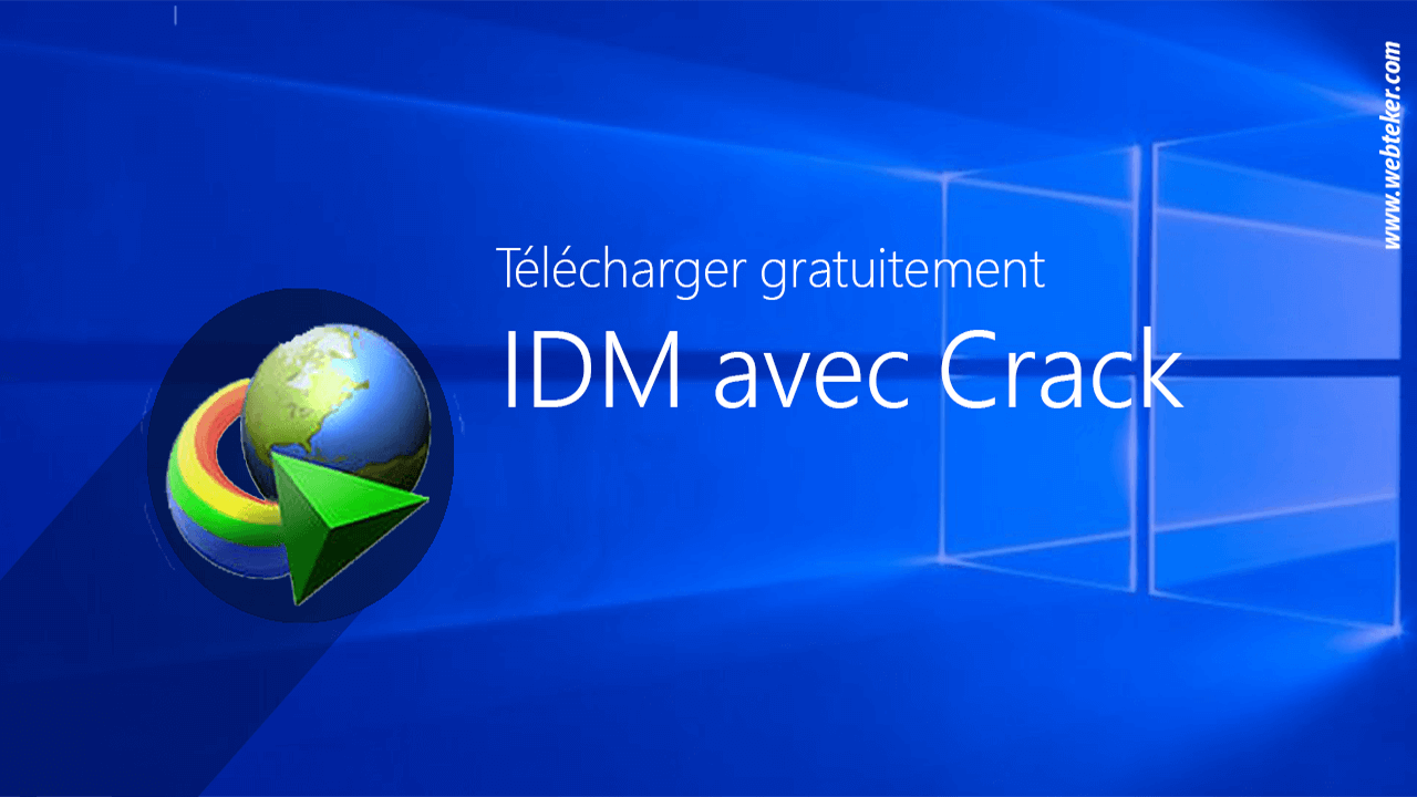 TÃ©lÃ©charger IDM Crack Gratuit + Patch 2021 Version 6.38 Build 16