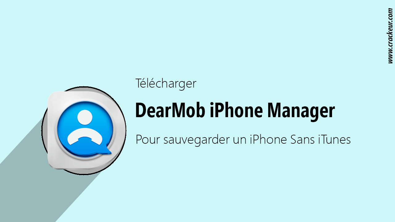 TÃ©lÃ©charger Dearmob Iphone Manager gratuit pour PC & Mac