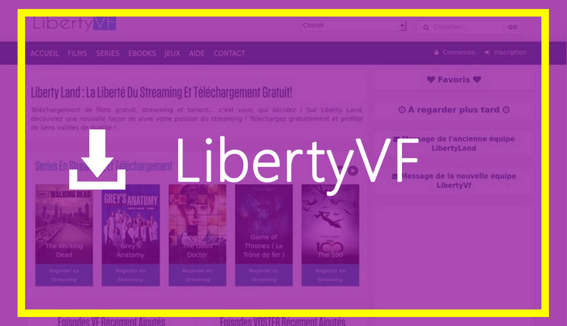 LibertyLand devient LibertyVF site DLL pour Films et sÃ©ries