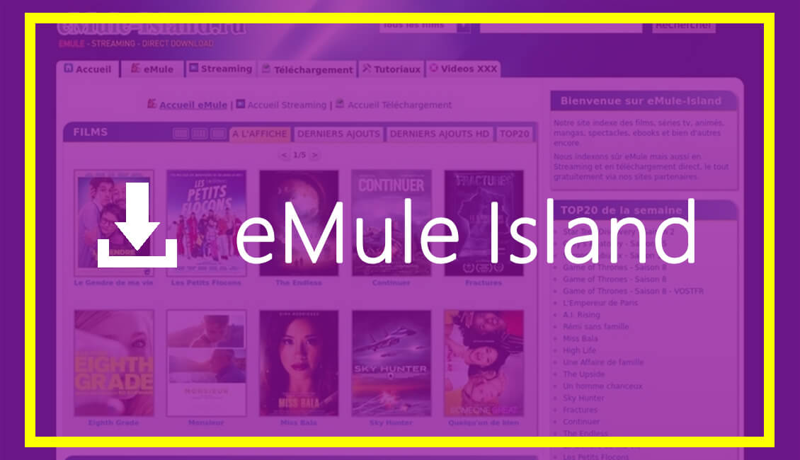 EMule-Island : Site de TÃ©lÃ©chargement Gratuit pour Films et sÃ©ries